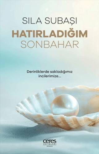 Hatırladığım Sonbahar - 1