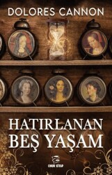 Hatırlanan Beş Yaşam - 1