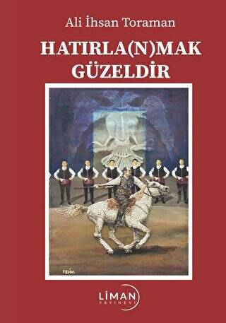 Hatırlanmak Güzeldir - 1