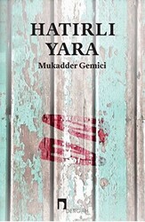 Hatırlı Yara - 1