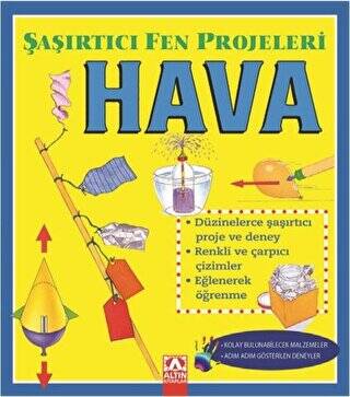 Hava - Şaşırtıcı Fen Projeleri - 1