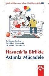 Havacık’la Birlikte Astımla Mücadele - 1