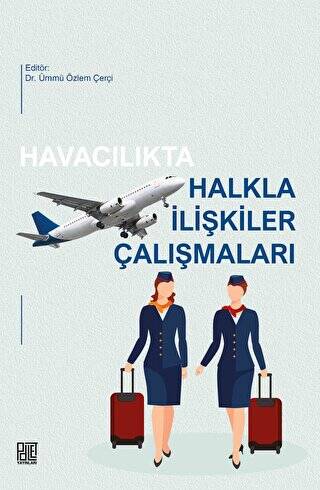 Havacılıkta Halkla İlişkiler Çalışmaları - 1