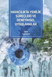 Havacılıkta Yenilik Süreçleri Ve Deneyimsel Uygulamalar - 1