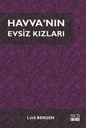 Havva`nın Evsiz Kızları - 1