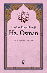 Haya ve Edep Örneği Hz.Osman - 1