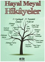 Hayal Meyal Hikayeler - 1