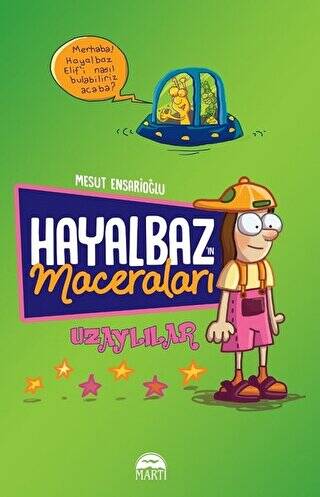 Hayalbaz’ın Maceraları 1 - Uzaylılar - 1