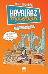 Hayalbaz’ın Maceraları 3 - Yazının Evrimi - 1