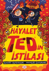 Hayalet Ted’in İstilası - 1