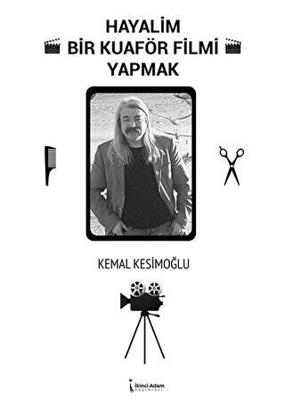 Hayalim Bir Kuaför Filmi Yapmak - 1