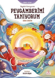 Hayalini Kuruyorum Peygamberimi Tanıyorum - İkinci Kitap - 1