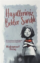 Hayallerimiz Bekler Sandık - 1