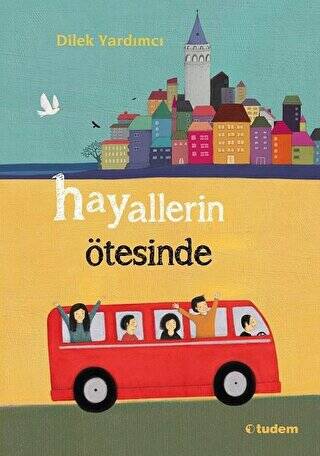 Hayallerin Ötesinde - 1