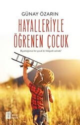 Hayalleriyle Öğrenen Çocuk - 1