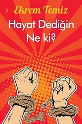 Hayat Dediğin Ne Ki? - 1