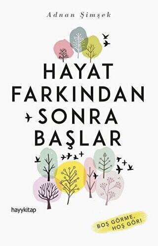 Hayat Farkından Sonra Başlar - 1