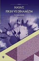 Hayat Fıkıh ve Dinamizm - 1