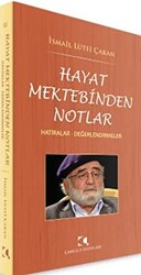 Hayat Mektebinden Notlar - 1