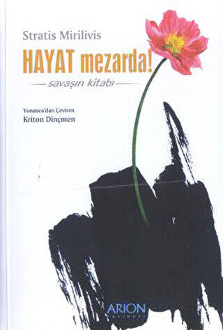 Hayat Mezarda! Savaşın Kitabı - 1