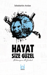 Hayat Size Güzel - 1