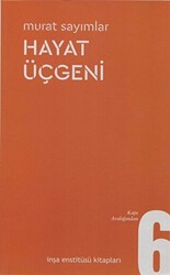 Hayat Üçgeni - 1