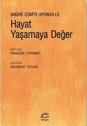 Hayat Yaşamaya Değer - 1