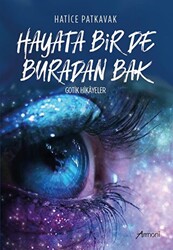 Hayata Bir De Buradan Bak - 1