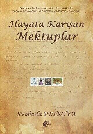 Hayata Karışan Mektuplar - 1