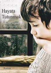 Hayata Tutunmak - 1