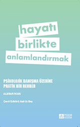 Hayatı Birlikte Anlamlandırmak - 1