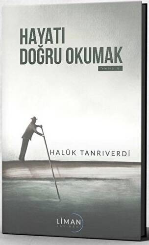 Hayatı Doğru Okumak - 1