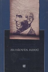 Hayatı, Eserleri ve Edebiyat Anlayışıyla Muhiddin Mekki - 1