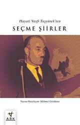 Hayatı Vasfı Taşyürek’ten Seçme Şıırler - 1