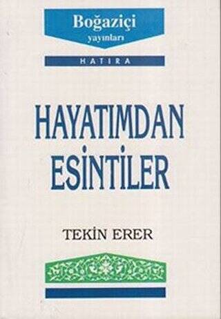 Hayatımdan Esintiler - 1