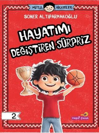 Hayatımı Değiştiren Sürpriz - 1