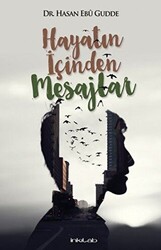 Hayatın İçinden Mesajlar - 1