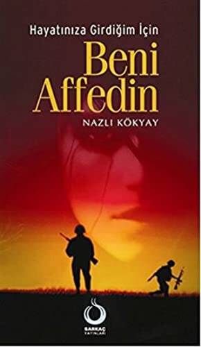 Hayatınıza Girdiğim İçin Beni Affedin - 1