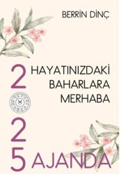 Hayatınızdaki Baharlara Merhaba - 1