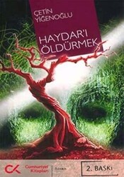 Haydar’ı Öldürmek - 1