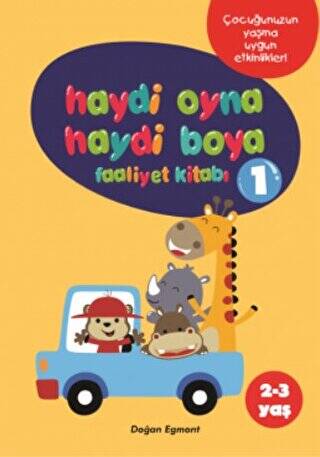 Haydi Oyna Haydi Boya Faaliyet Kitabı 1 2-3 Yaş - 1