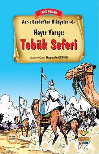 Hayır Yarışı: Tebük Seferi - 1