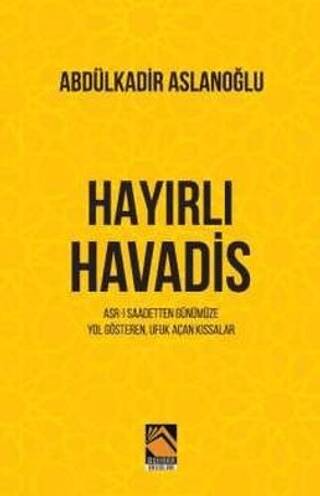 Hayırlı Havadis - 1