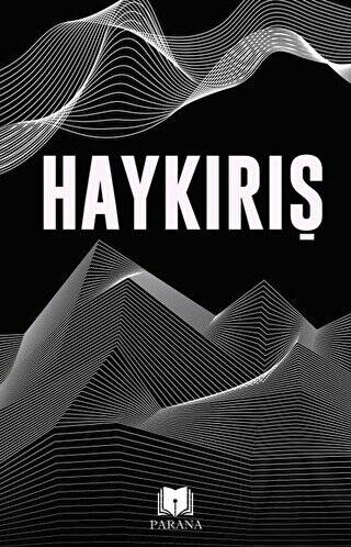 Haykırış - 1