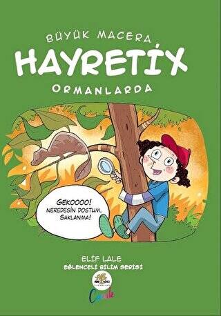 Hayretix Ormanlarda - Büyük Macera - 1