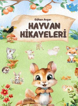 Hayvan Hikayeleri - 1