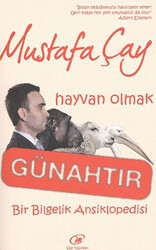 Hayvan Olmak Günahtır - 1