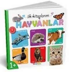 Hayvanlar - İlk Kitaplarım - 1