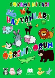 Hayvanları Öğreniyorum - Boyama Kitabı - 1