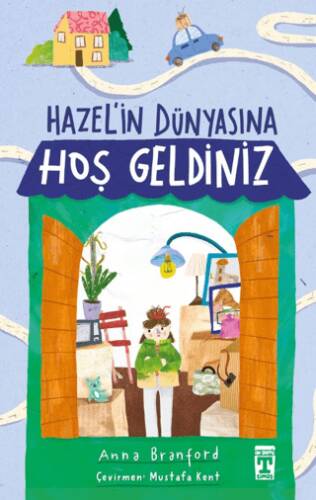 Hazel’in Dünyasına Hoş Geldiniz - 1